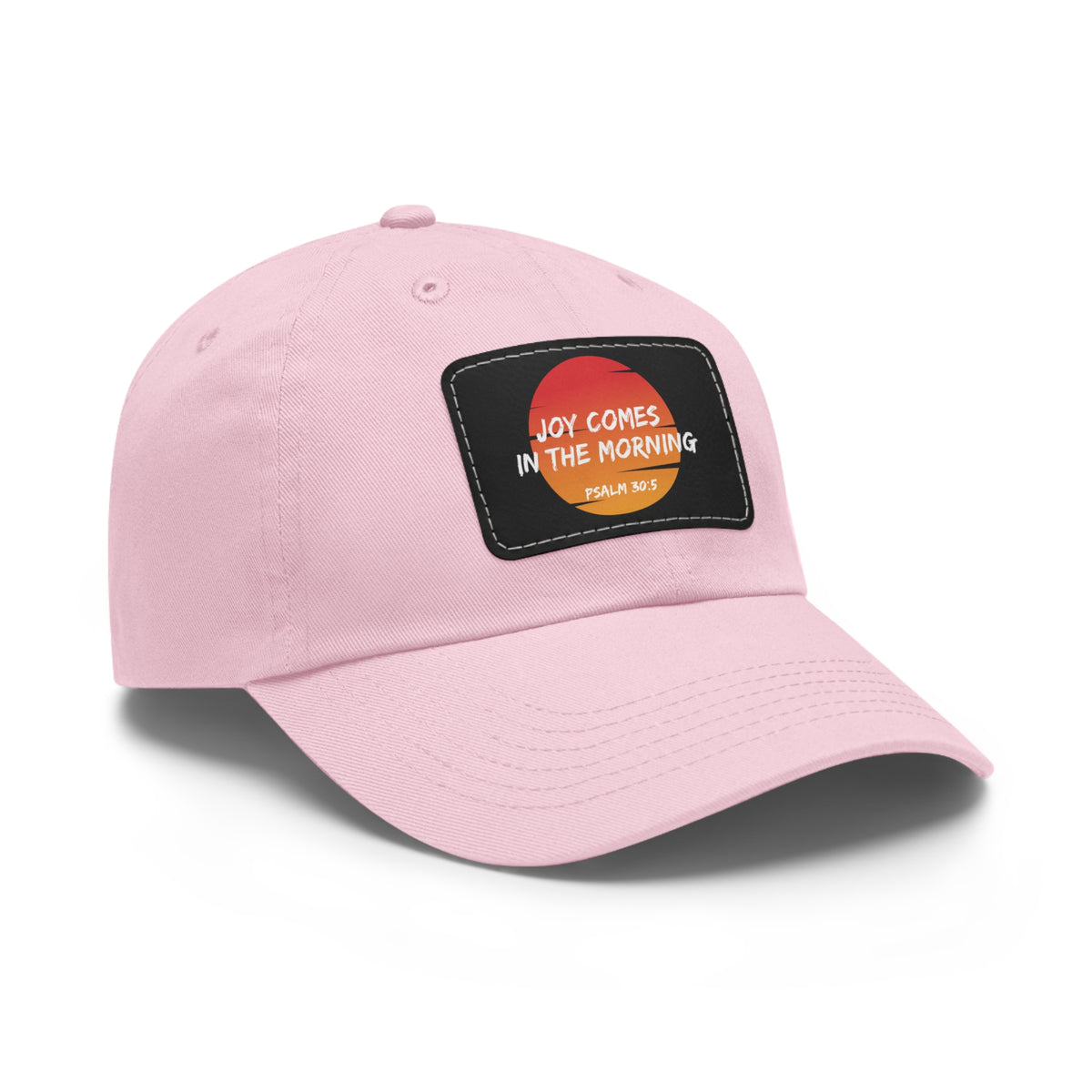 Joy Comes in the Morning- Dad Hat with Leather Patch (Rectangle)