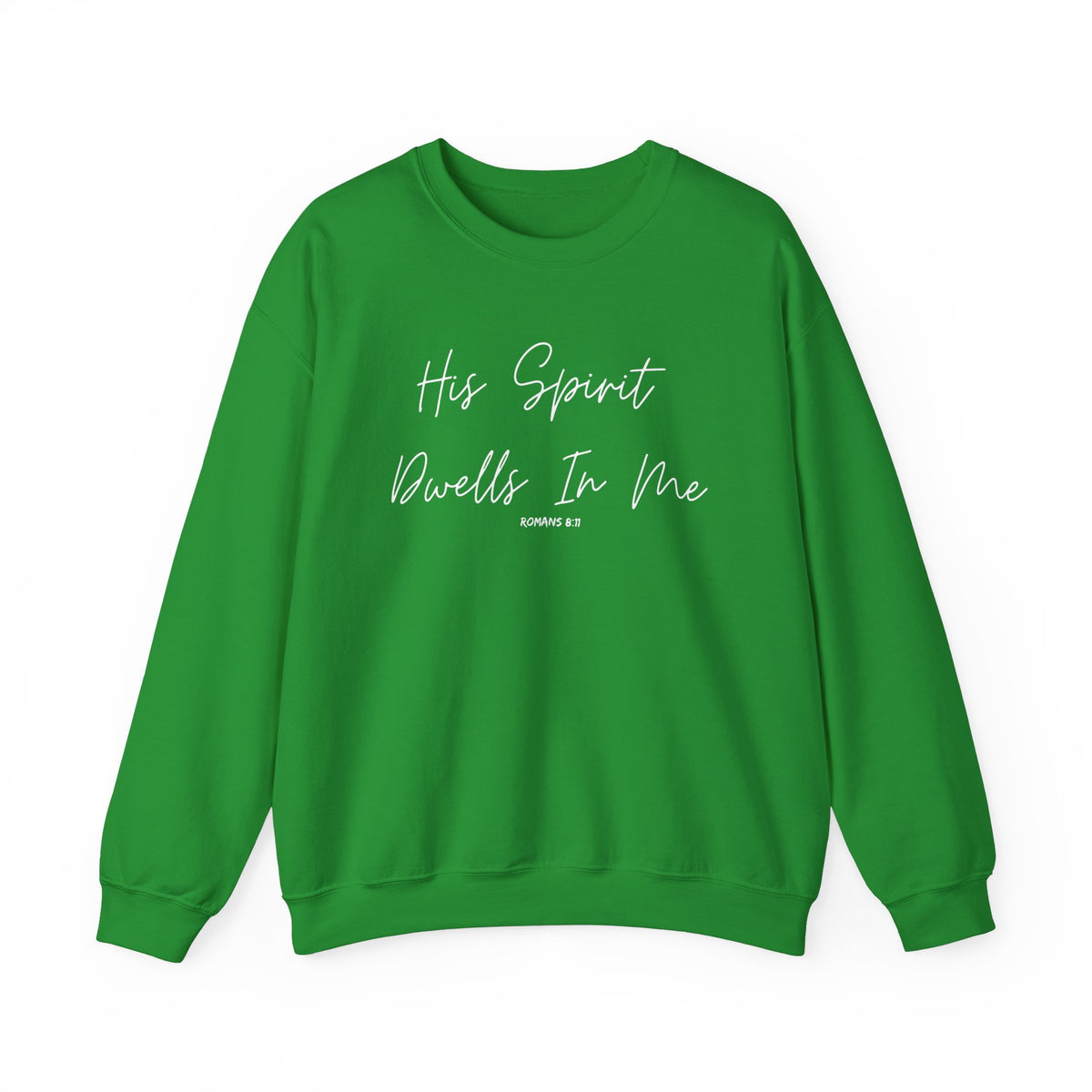 His Spirit Dwells In Me- Unisex Heavy Blend™ Crewneck Sweatshirt