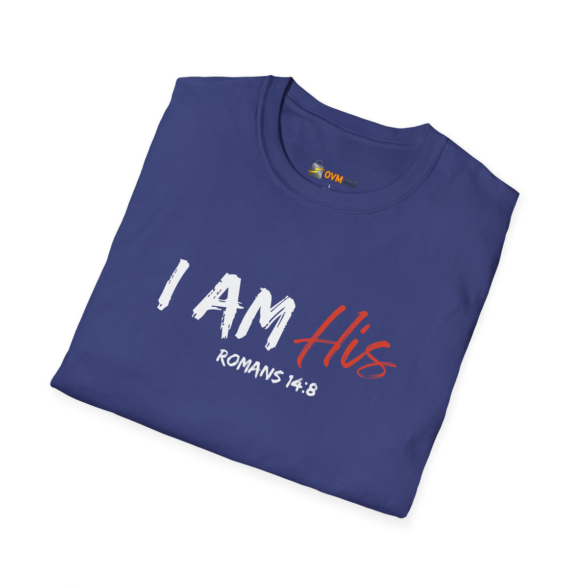 I Am His- Unisex Softstyle T-Shirt
