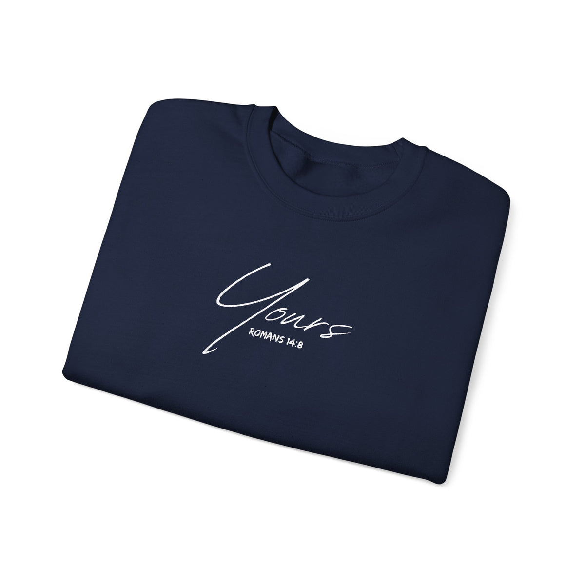 Yours- Unisex Heavy Blend™ Crewneck Sweatshirt