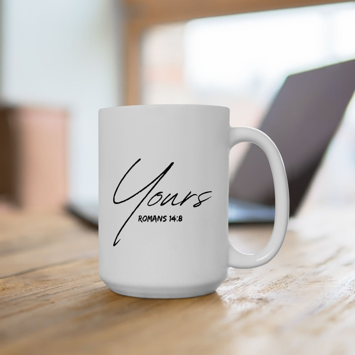 Yours- Ceramic Mug, (11oz, 15oz)