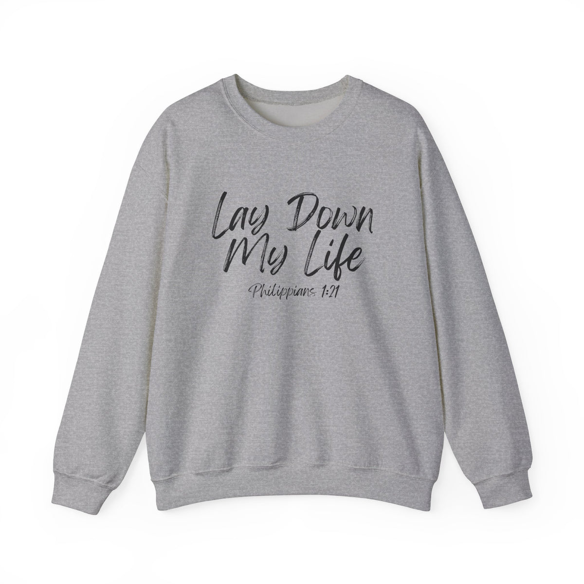 Lay Down My Life- Unisex Heavy Blend™ Crewneck Sweatshirt