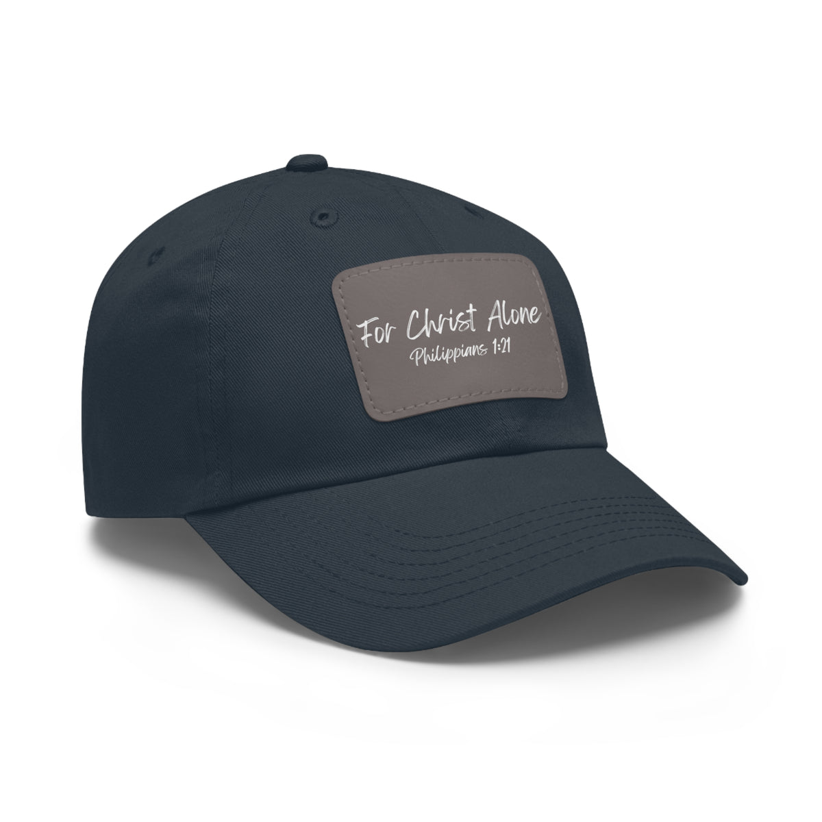 For Christ Alone- Dad Hat with Leather Patch (Rectangle)
