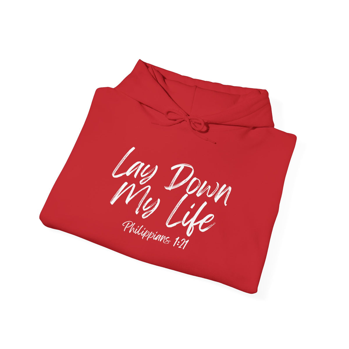 Lay Down My Life- Unisex Heavy Blend™ Hooded Sweatshirt