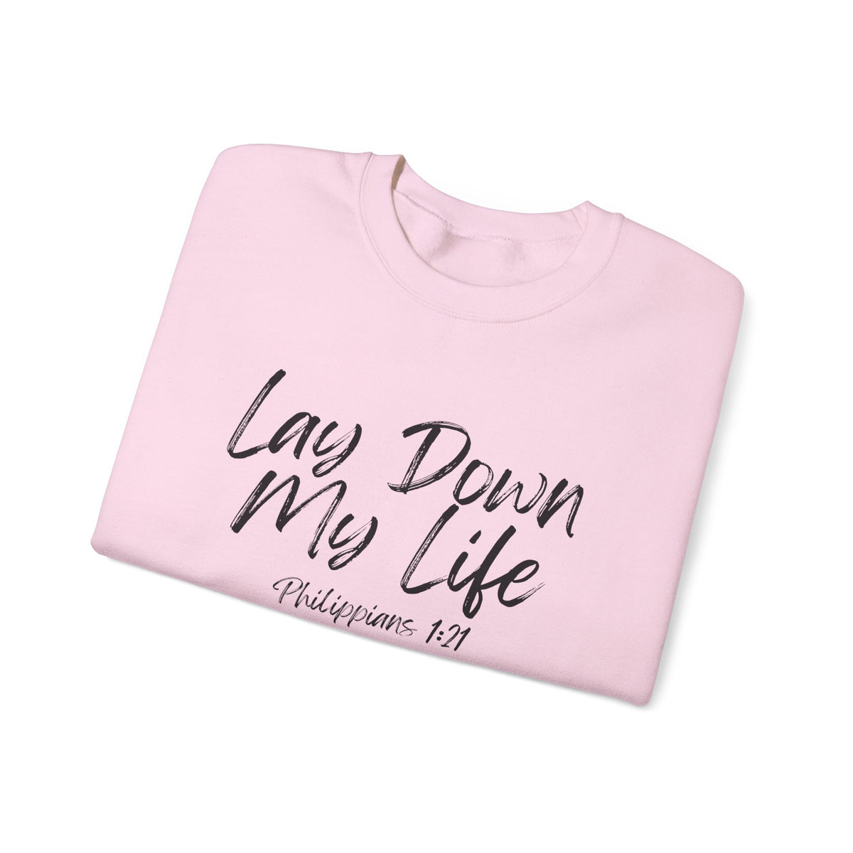 Lay Down My Life- Unisex Heavy Blend™ Crewneck Sweatshirt
