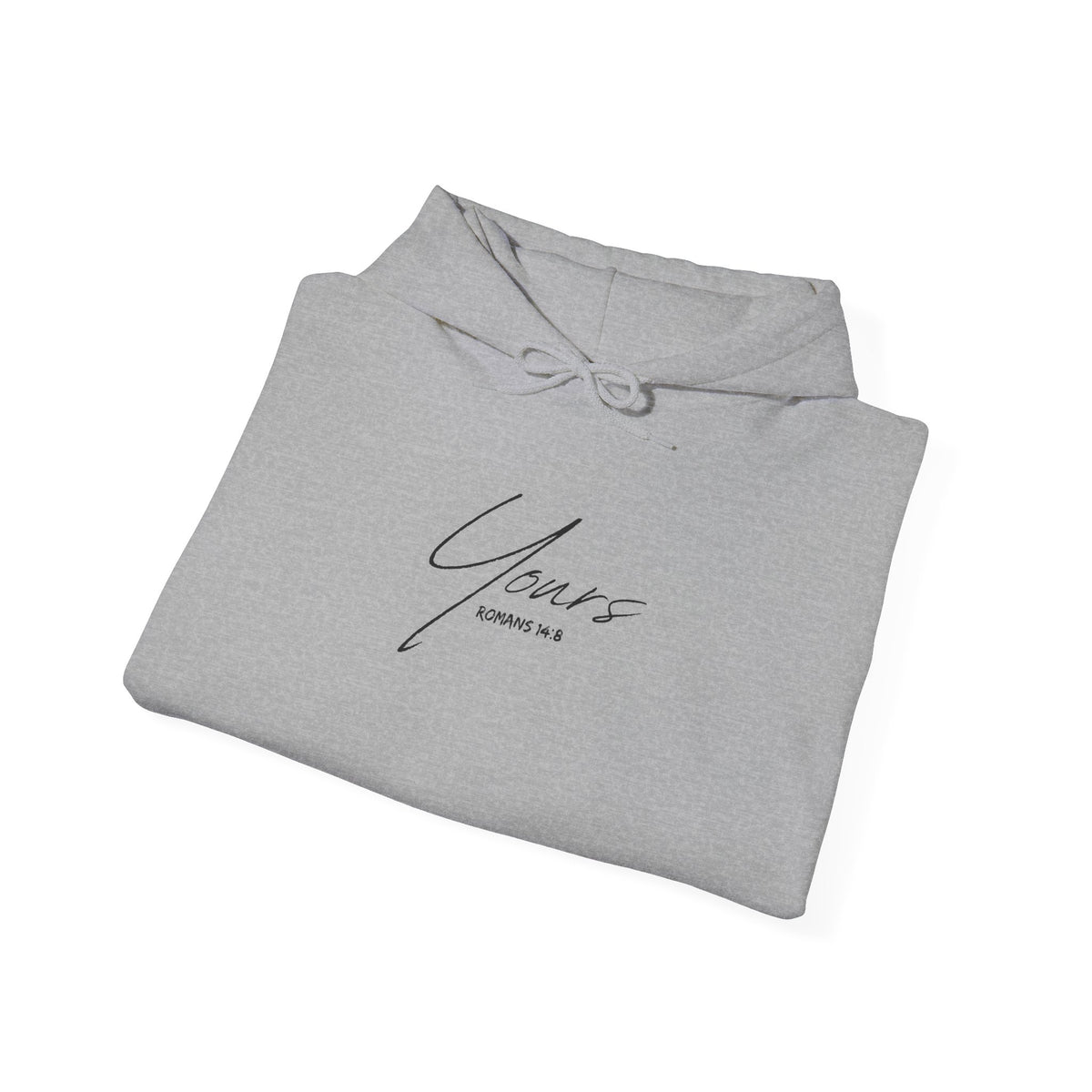 Yours- Unisex Heavy Blend™ Hooded Sweatshirt