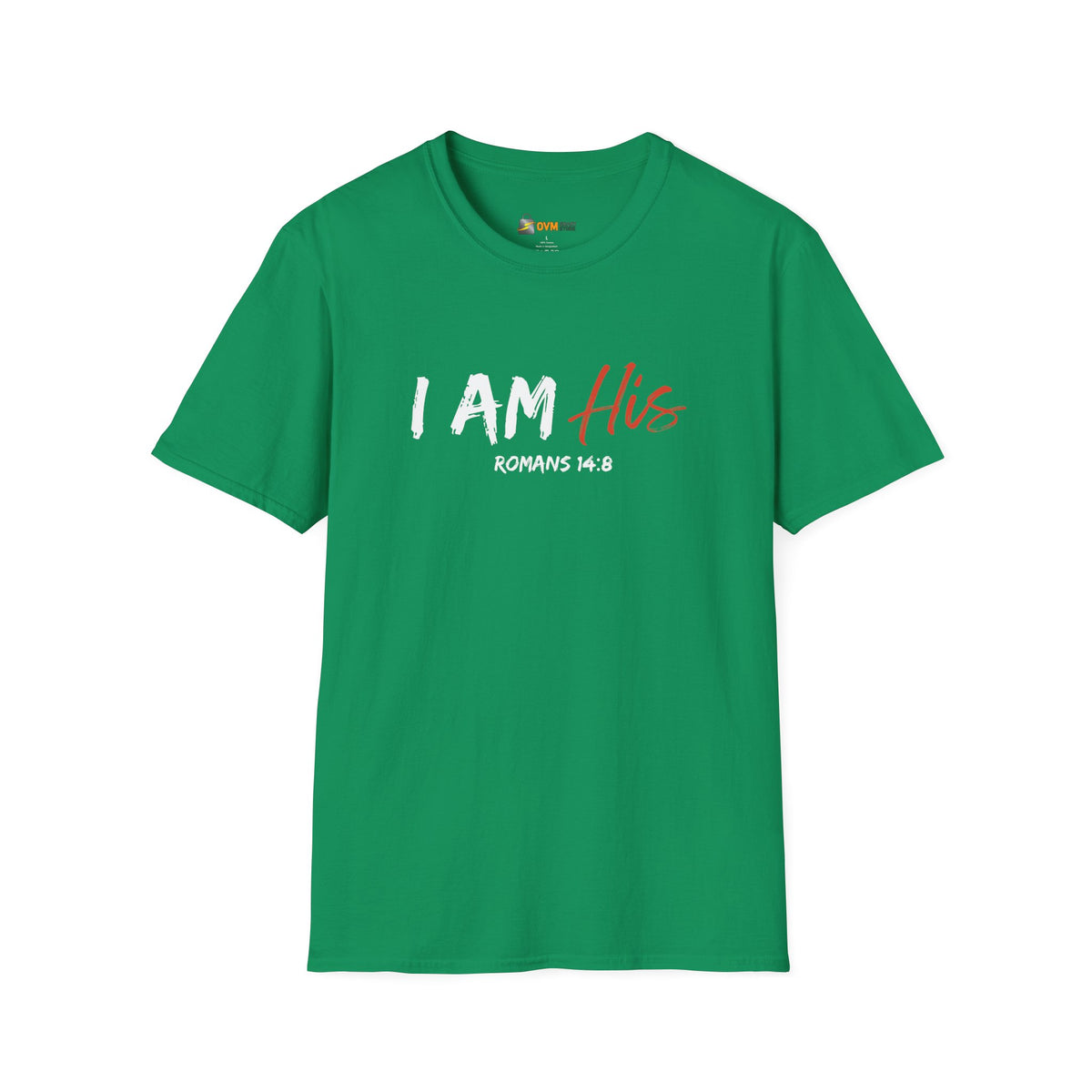 I Am His- Unisex Softstyle T-Shirt