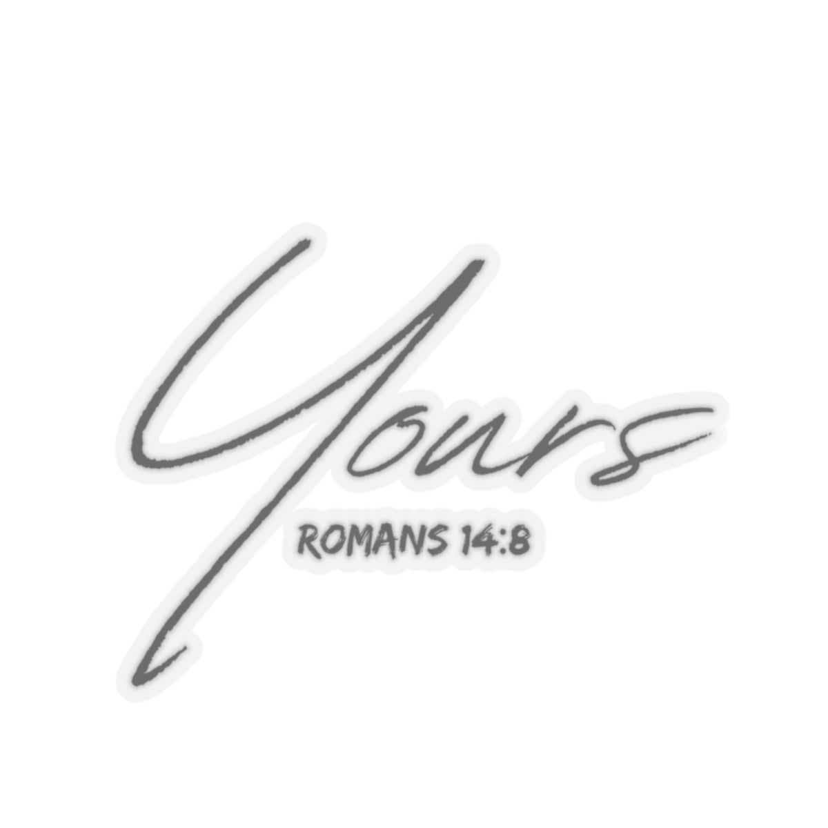 Yours- Stickers