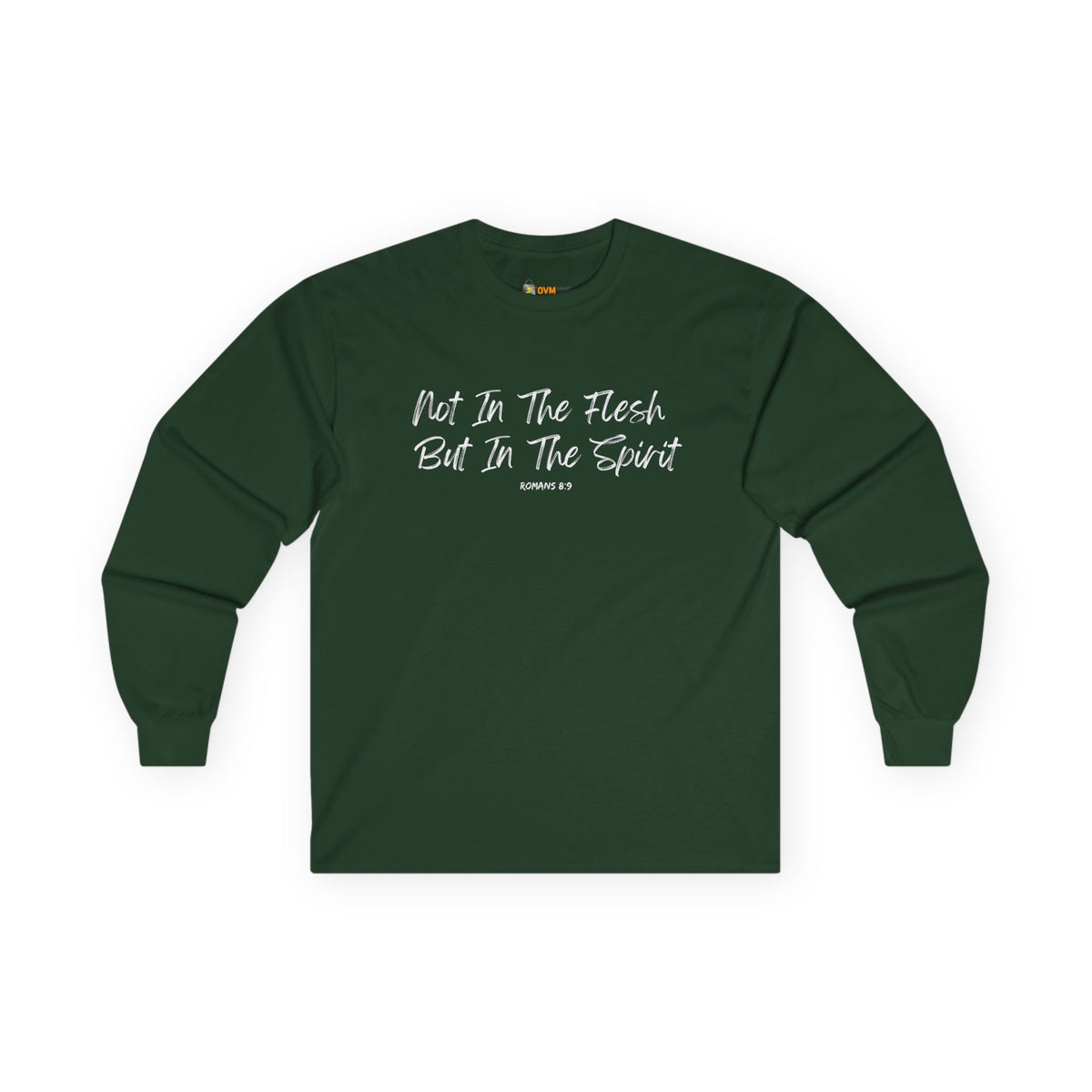 Not in the Flesh but in The Spirit- Unisex Ultra Cotton Long Sleeve Tee