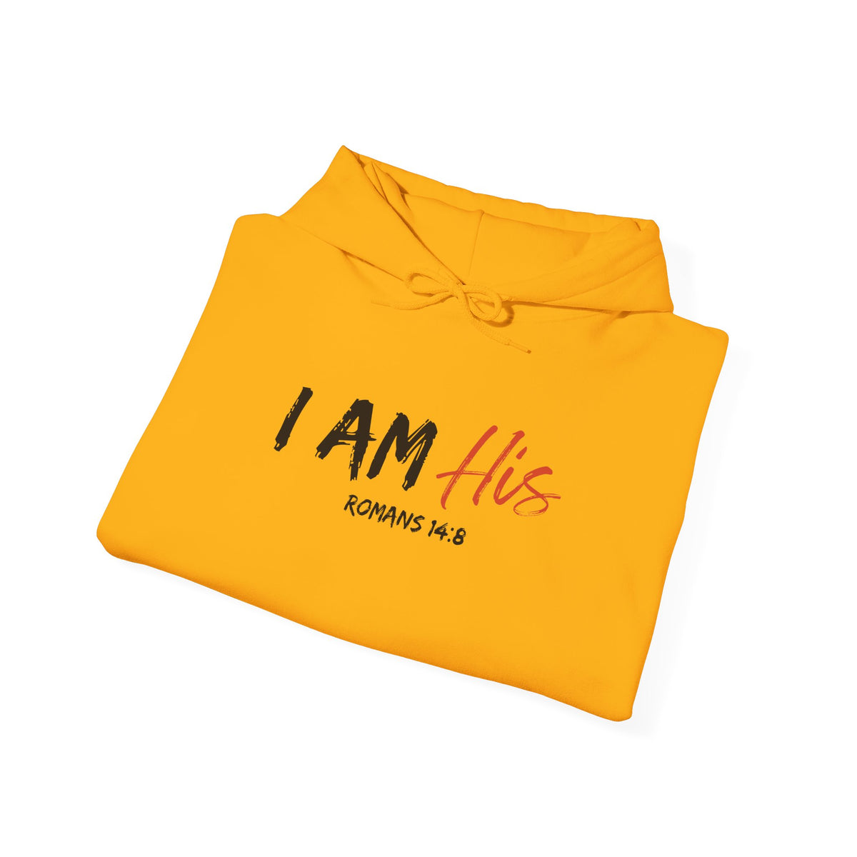 I Am His- Unisex Heavy Blend™ Hooded Sweatshirt