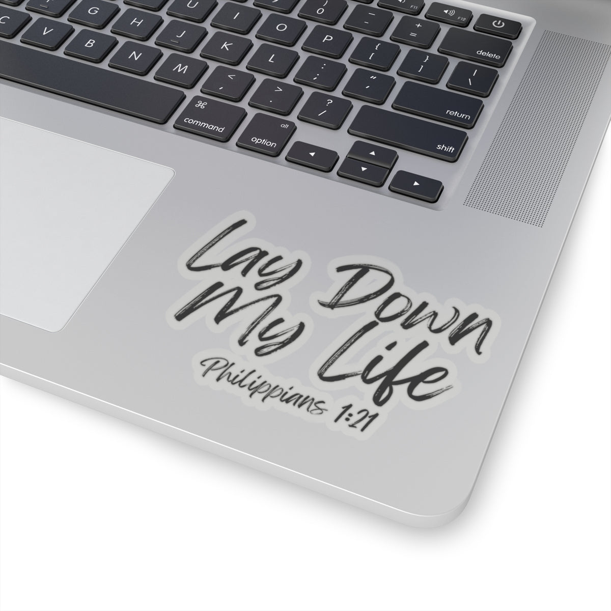 Lay Down My Life- Kiss-Cut Stickers