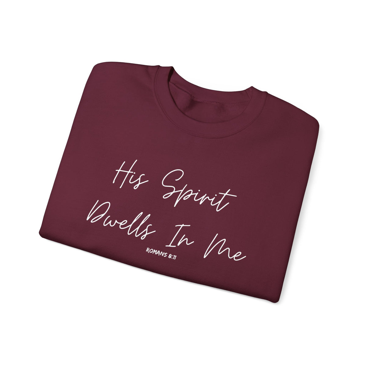 His Spirit Dwells In Me- Unisex Heavy Blend™ Crewneck Sweatshirt