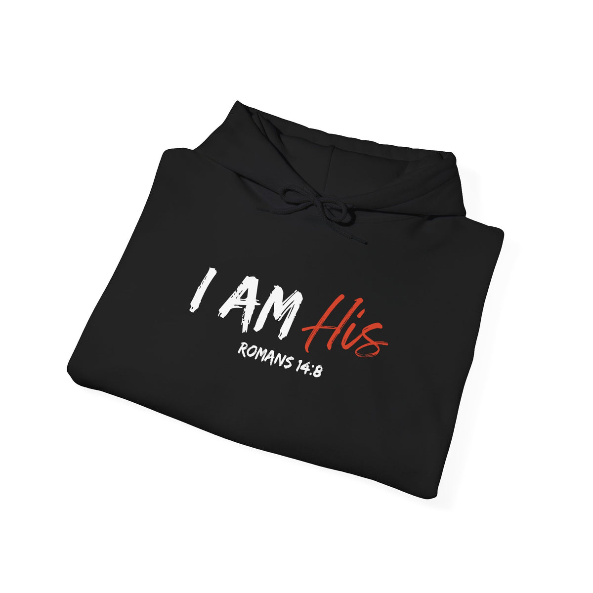 I Am His- Unisex Heavy Blend™ Hooded Sweatshirt