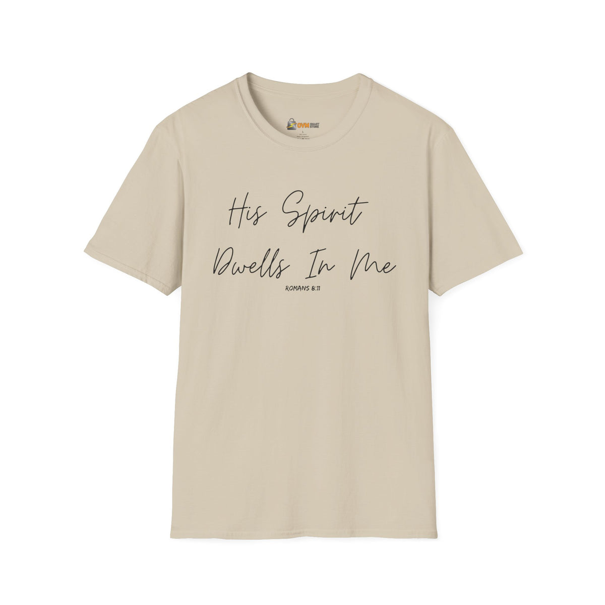 His Spirit Dwells In Me- Unisex Softstyle T-Shirt