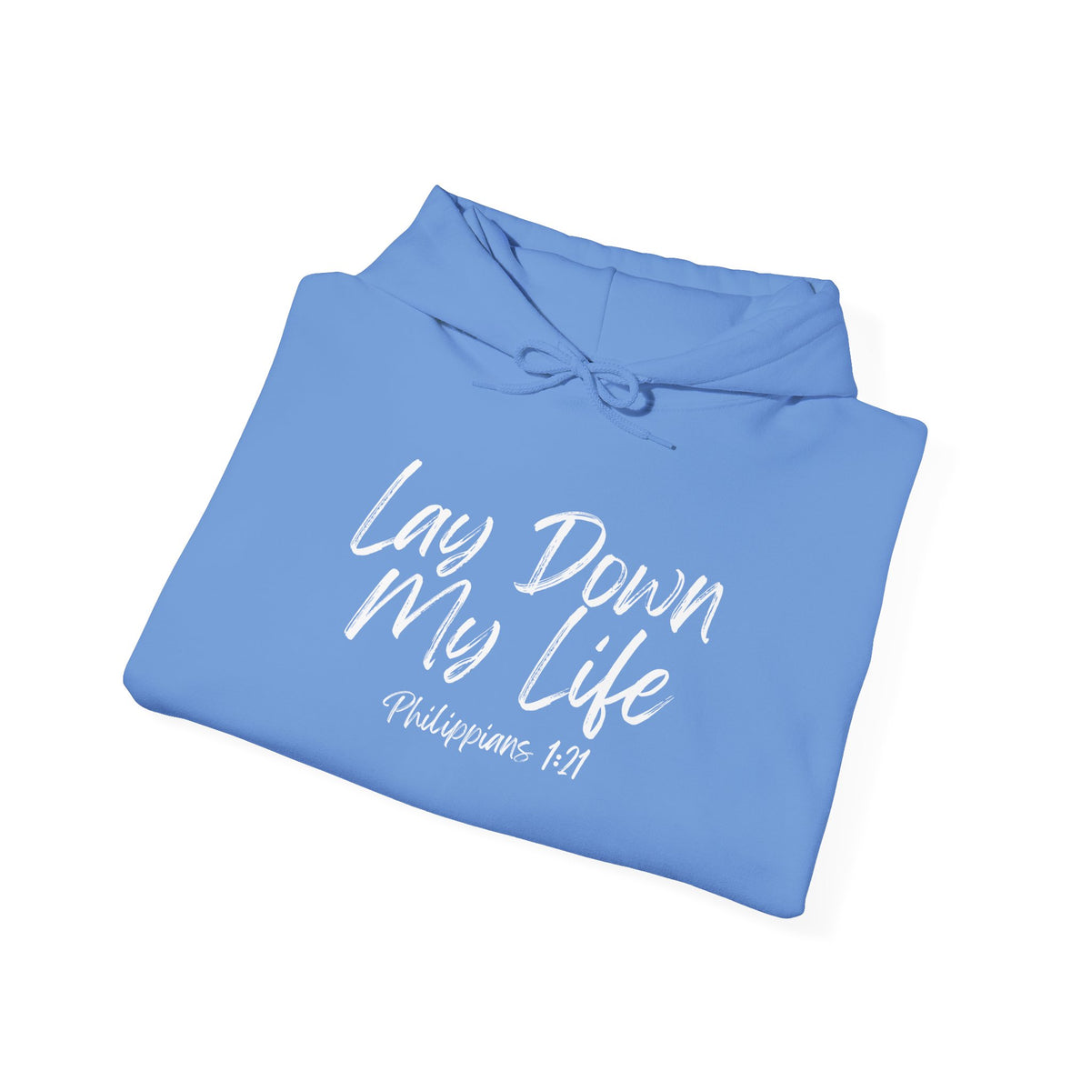 Lay Down My Life- Unisex Heavy Blend™ Hooded Sweatshirt