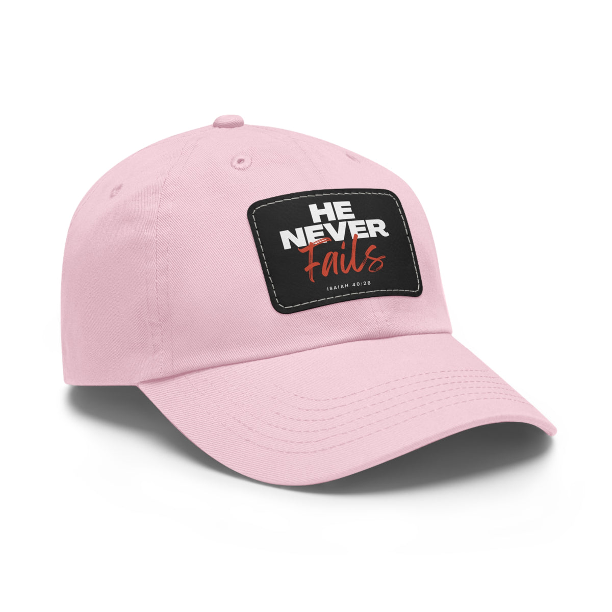 He Never Fails- Dad Hat with Leather Patch (Rectangle)