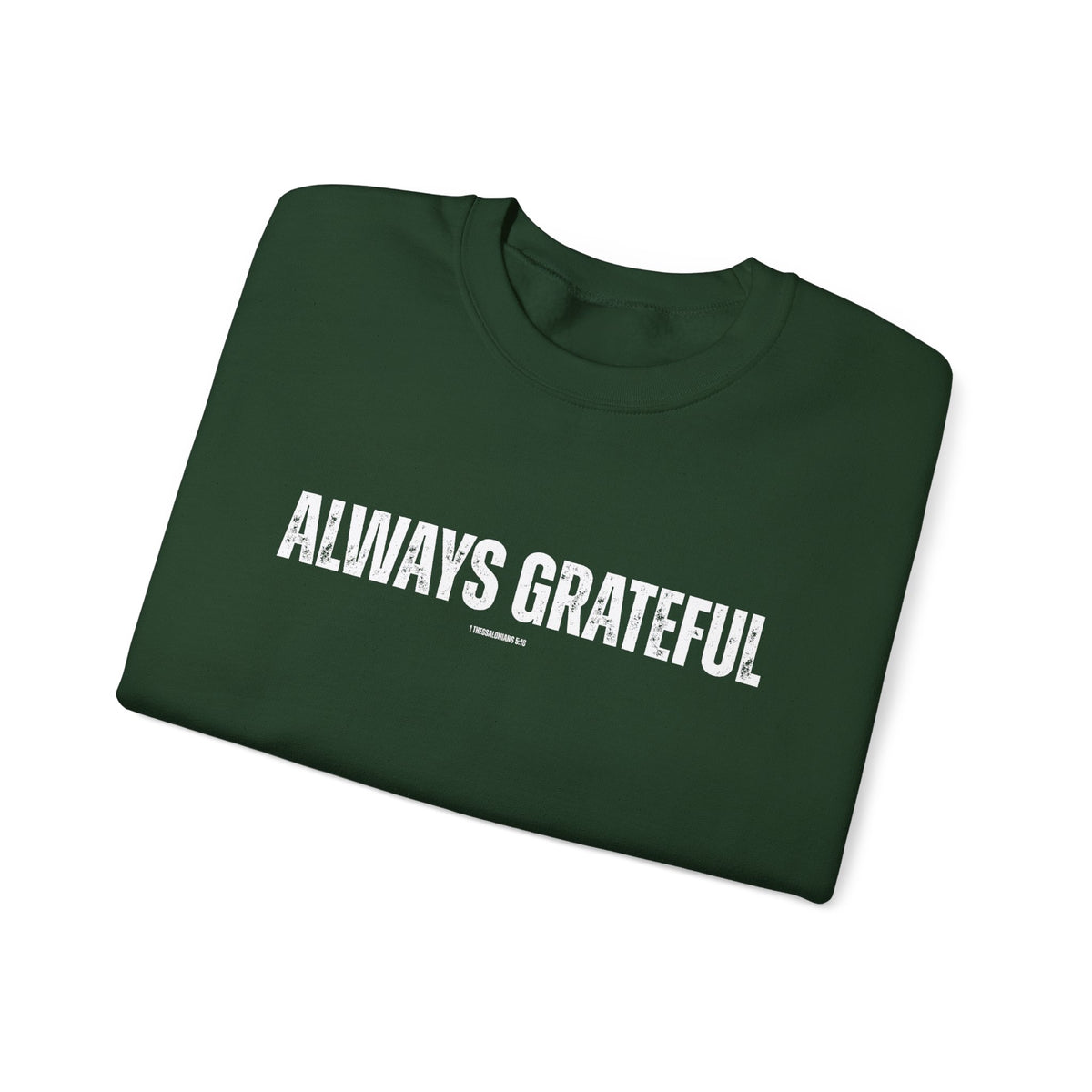 Always Grateful | Men's Heavy Blend™ Crewneck Sweatshirt