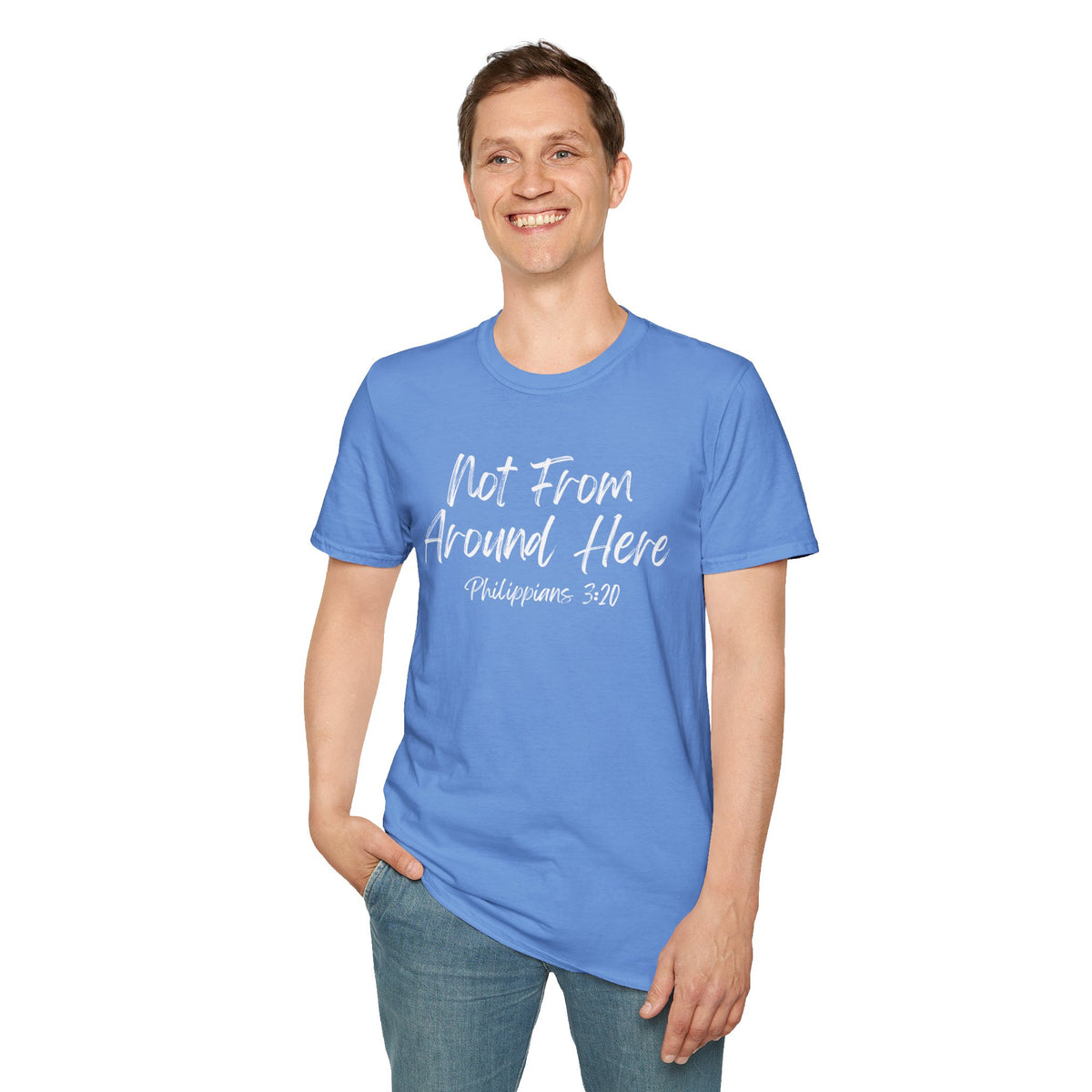 Not From Around Here- Unisex Softstyle T-Shirt