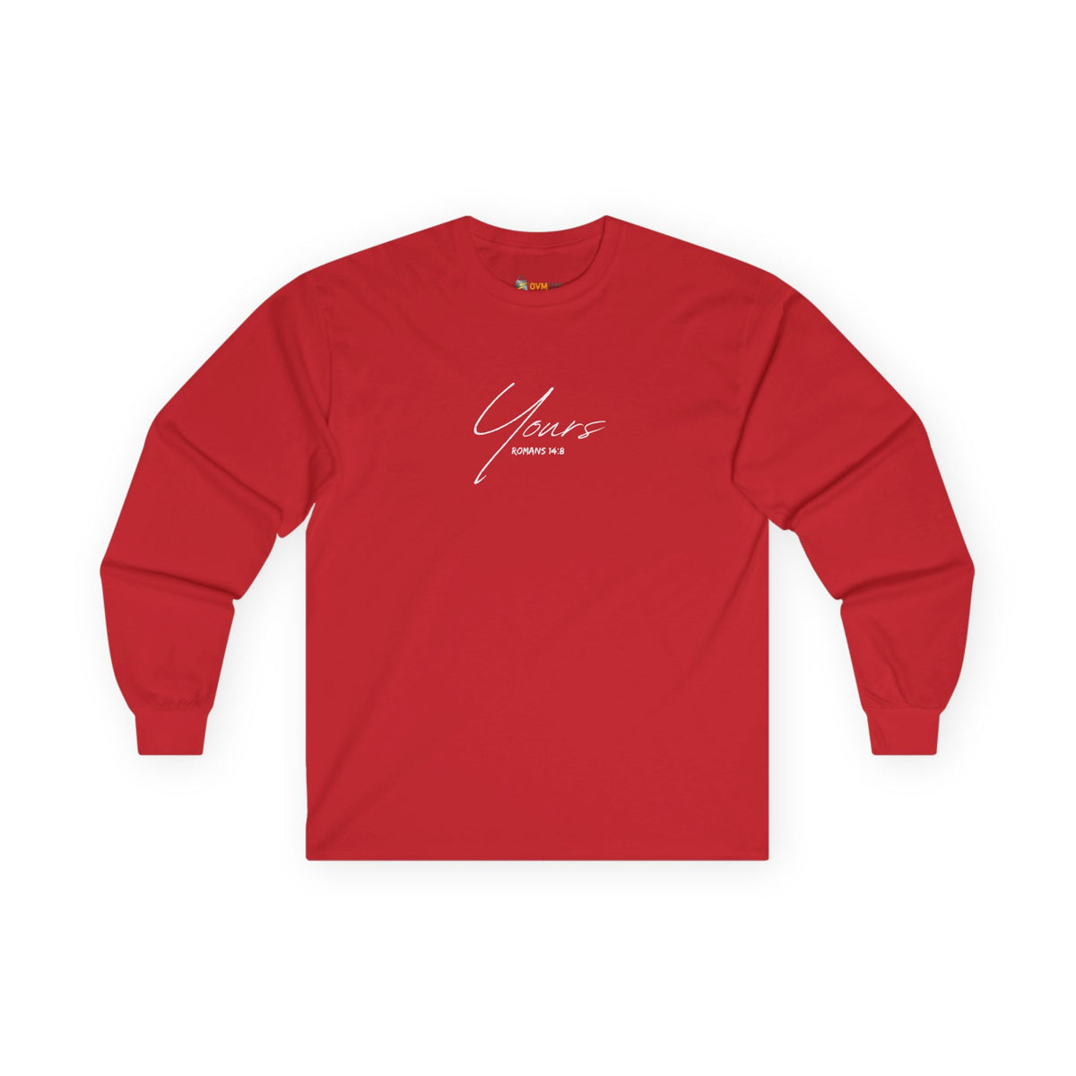 Yours- Unisex Ultra Cotton Long Sleeve Tee