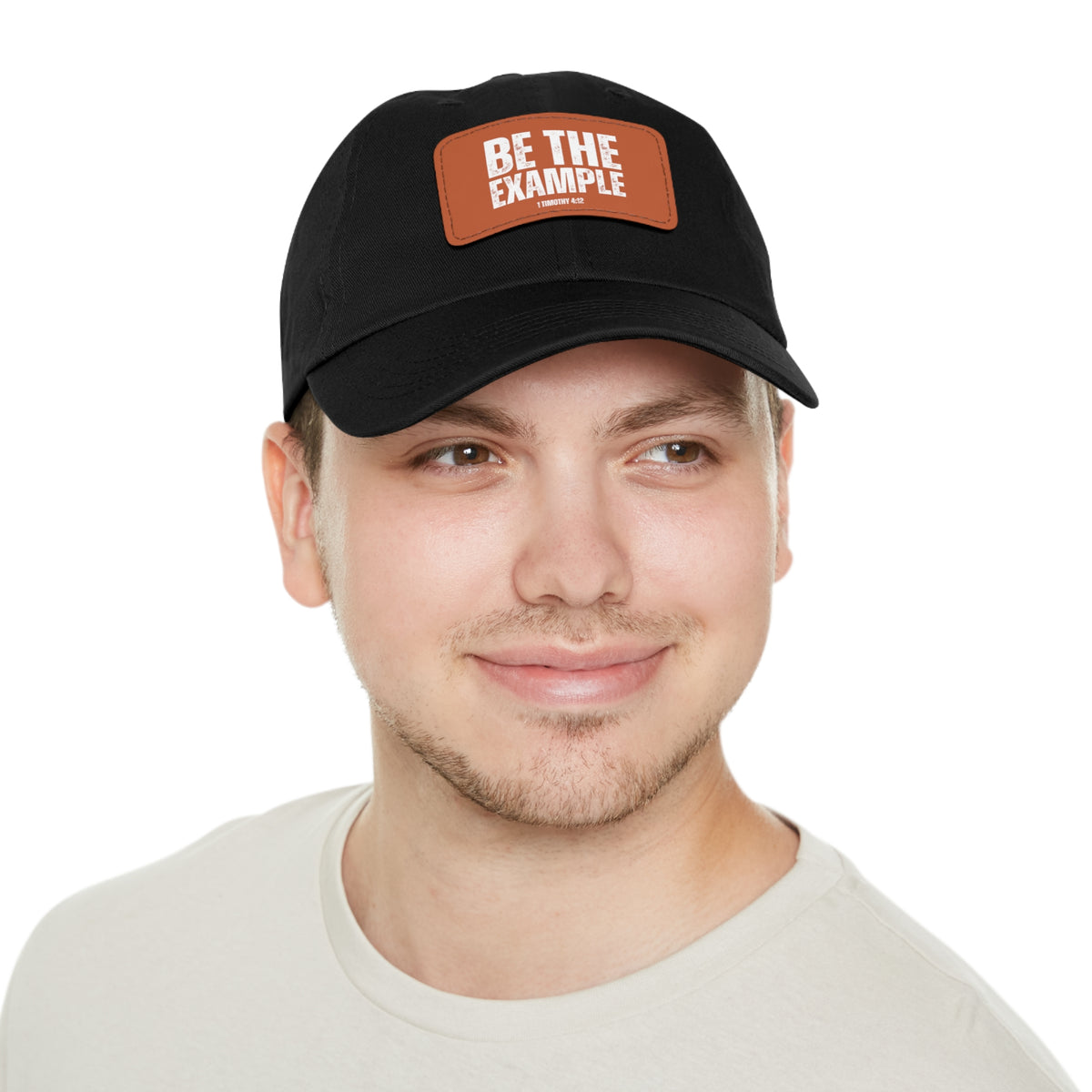 Be The Example- Dad Hat with Leather Patch (Rectangle)