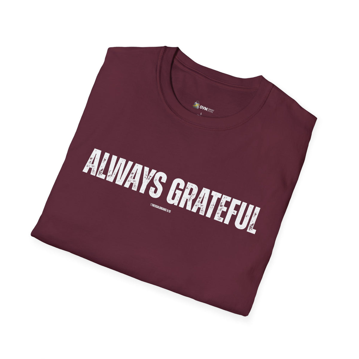 Always Grateful | Men's Softstyle T-Shirt