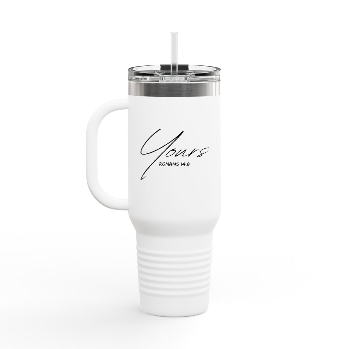 Yours- Insulated Travel Mug, 40oz