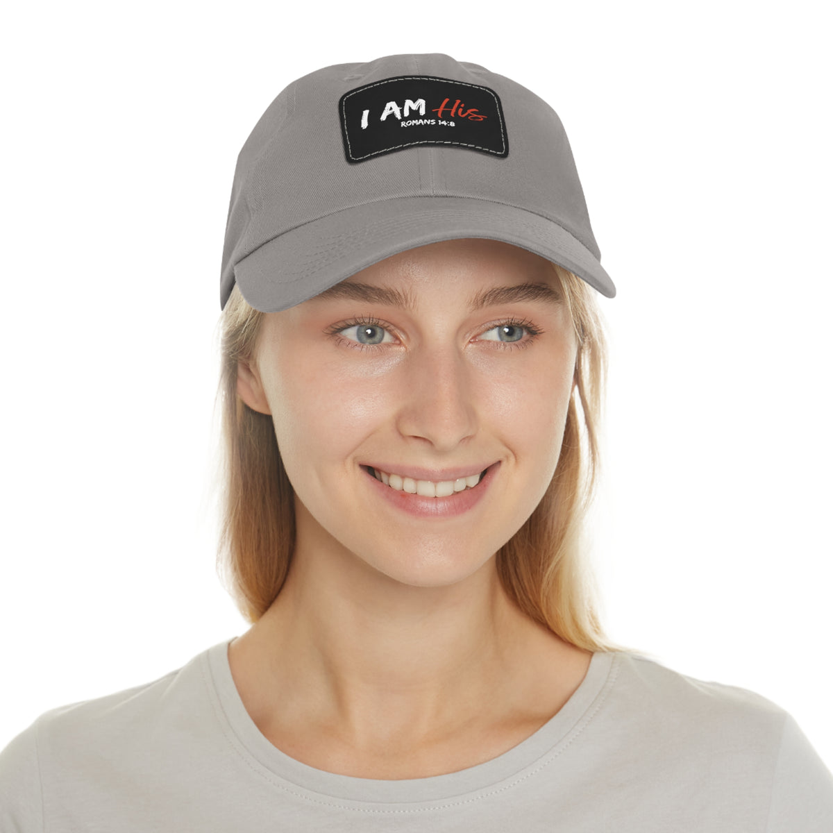 I Am His- Dad Hat with Leather Patch (Rectangle)