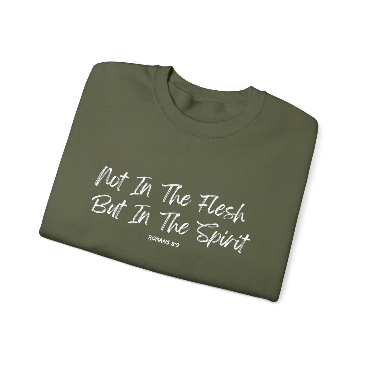 Not in the Flesh but in The Spirit- Unisex Heavy Blend™ Crewneck Sweatshirt