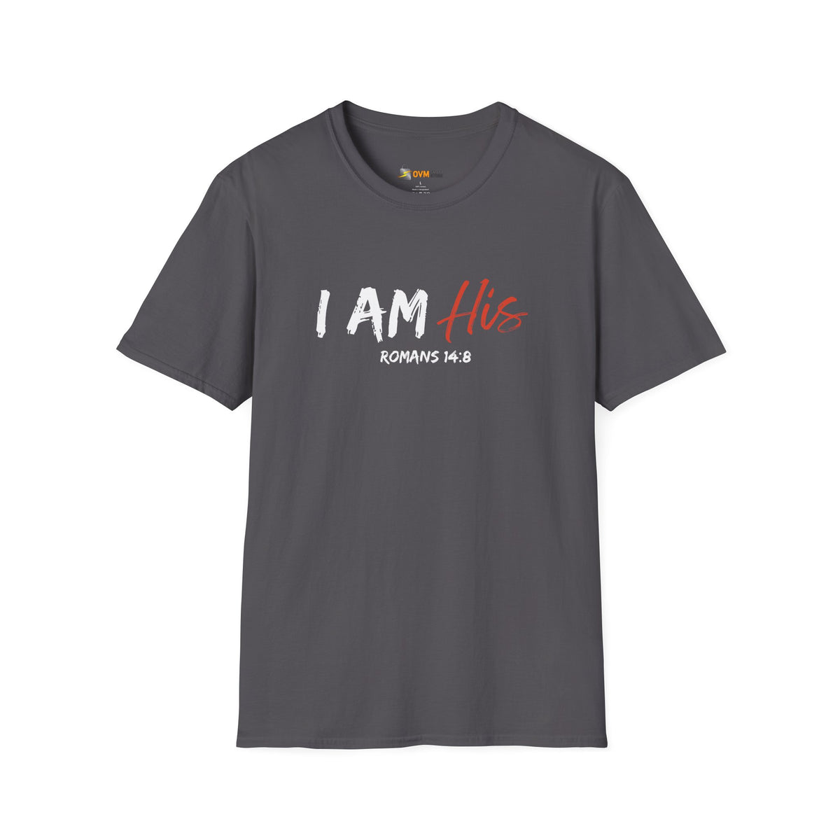 I Am His- Unisex Softstyle T-Shirt