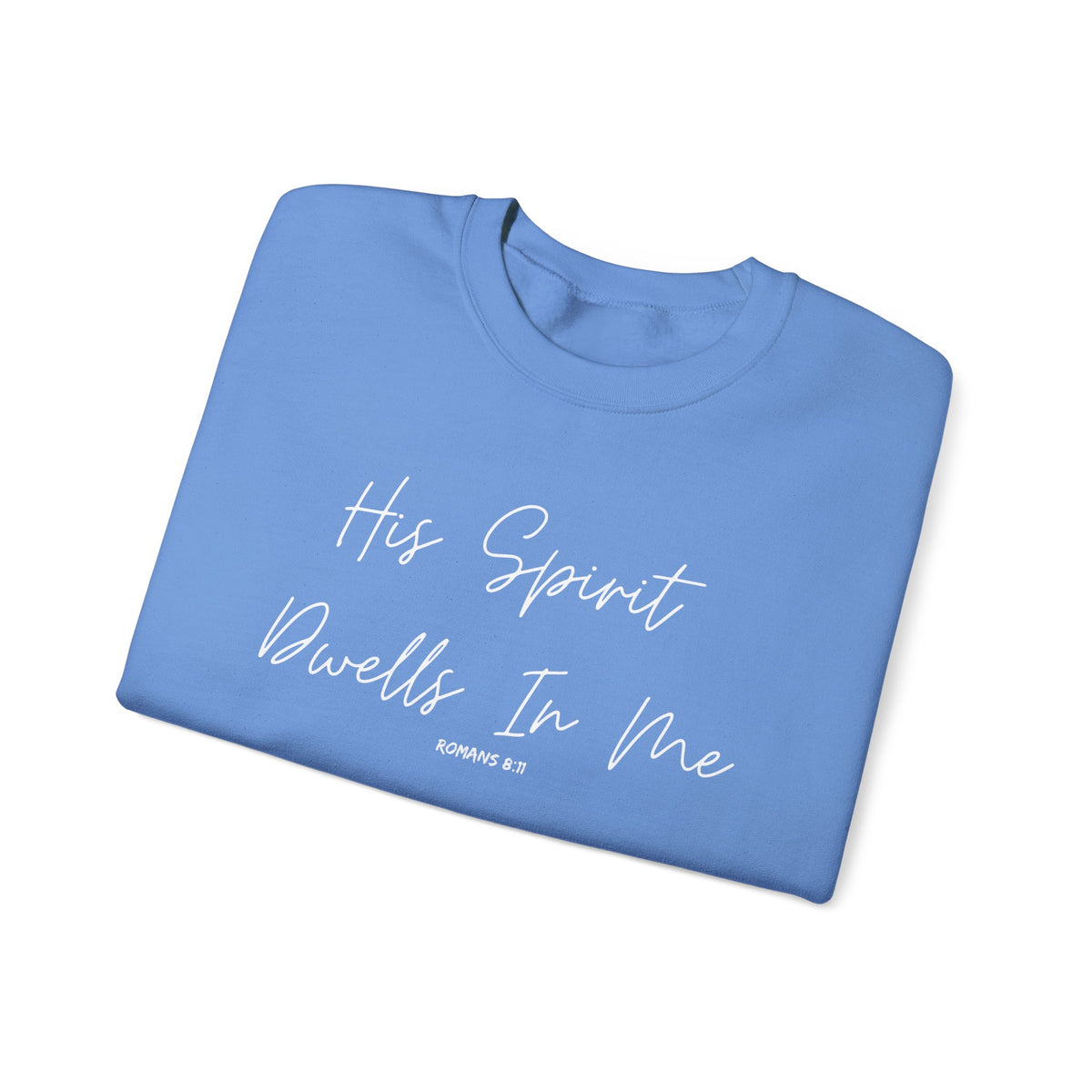 His Spirit Dwells In Me- Unisex Heavy Blend™ Crewneck Sweatshirt