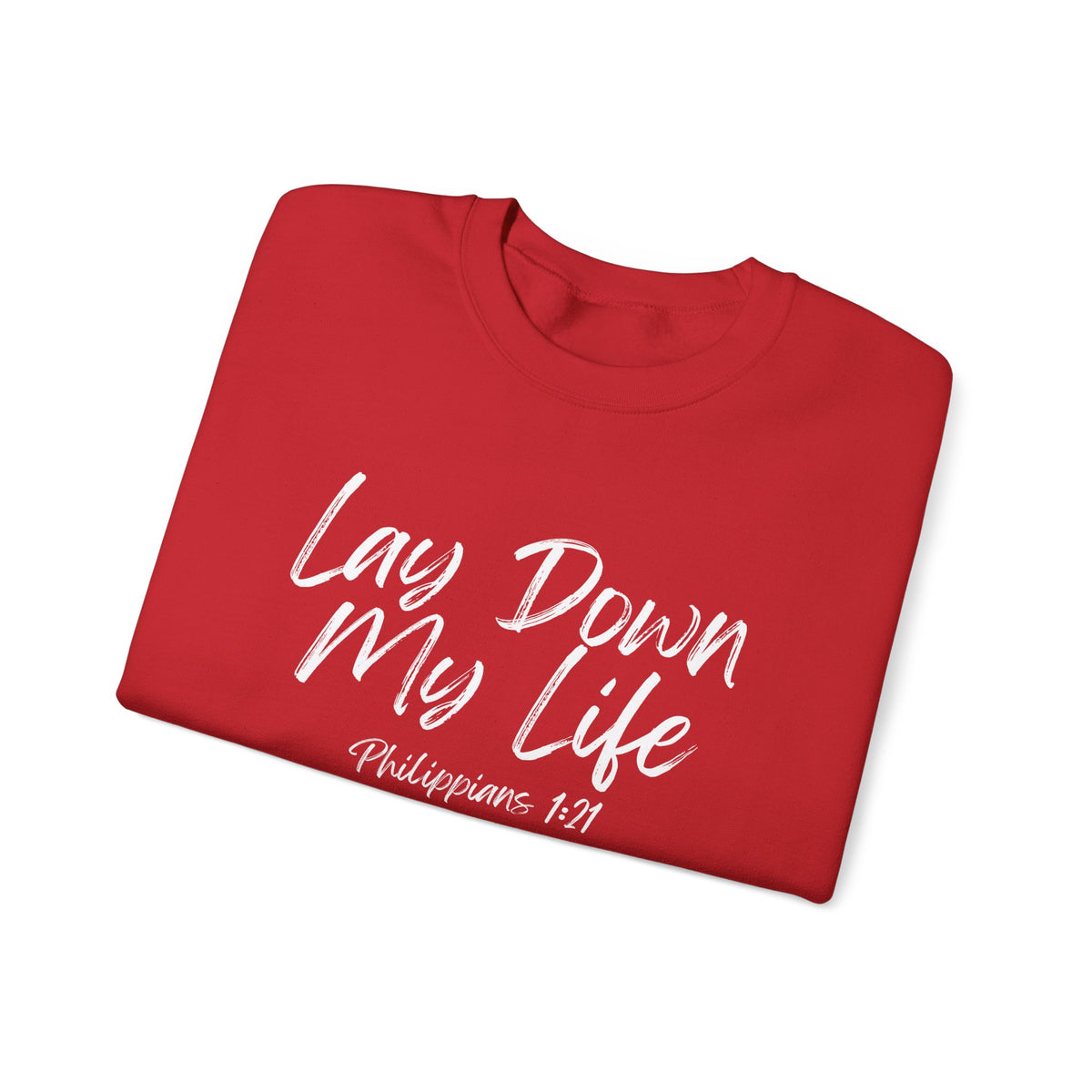 Lay Down My Life- Unisex Heavy Blend™ Crewneck Sweatshirt