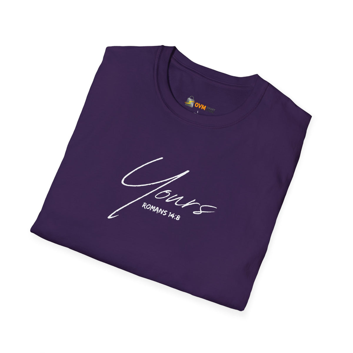 Yours- Unisex Softstyle T-Shirt
