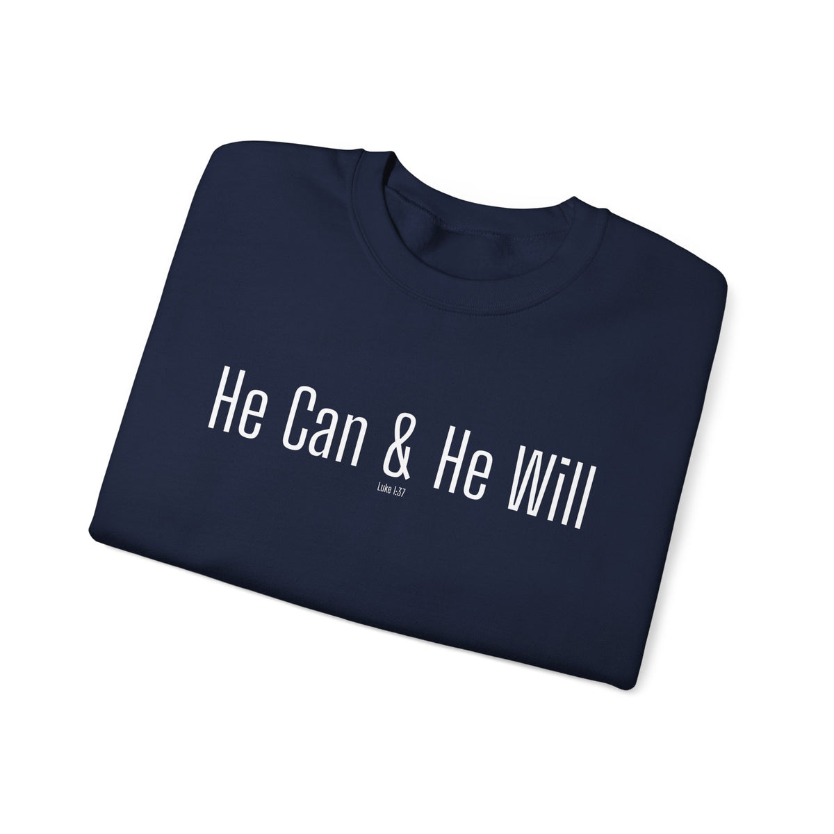 He Can & He Will | Men's Heavy Blend™ Crewneck Sweatshirt