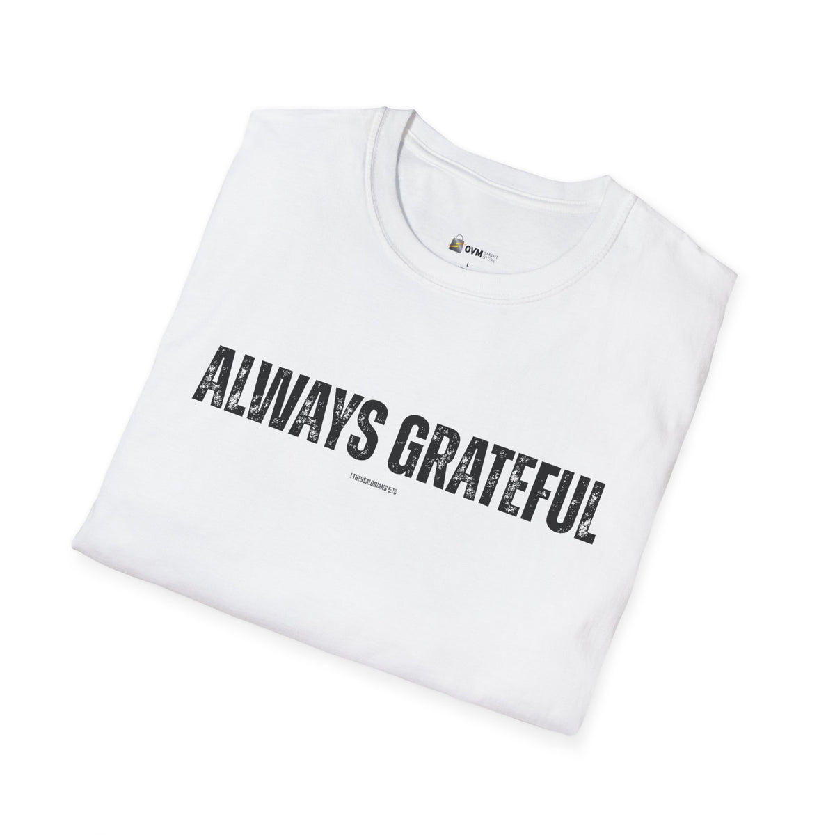 Always Grateful | Men's Softstyle T-Shirt