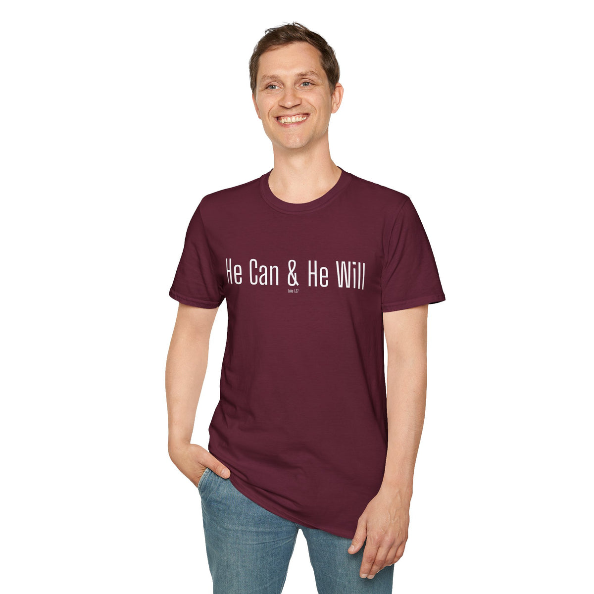 He Can & He Will | Men's Softstyle T-Shirt