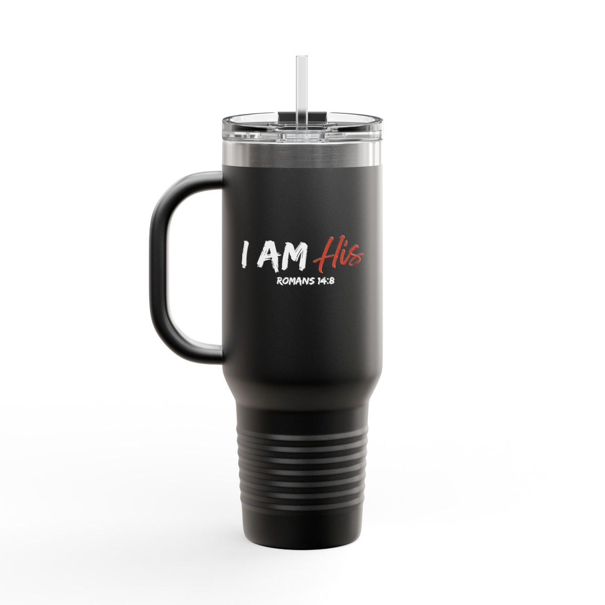 I Am His- Insulated Travel Mug, 40oz