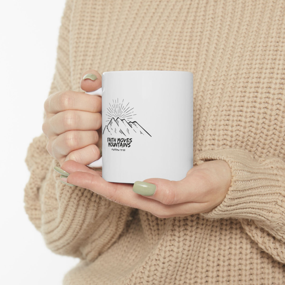 Faith Moves Mountains- Ceramic Mug, (11oz, 15oz)