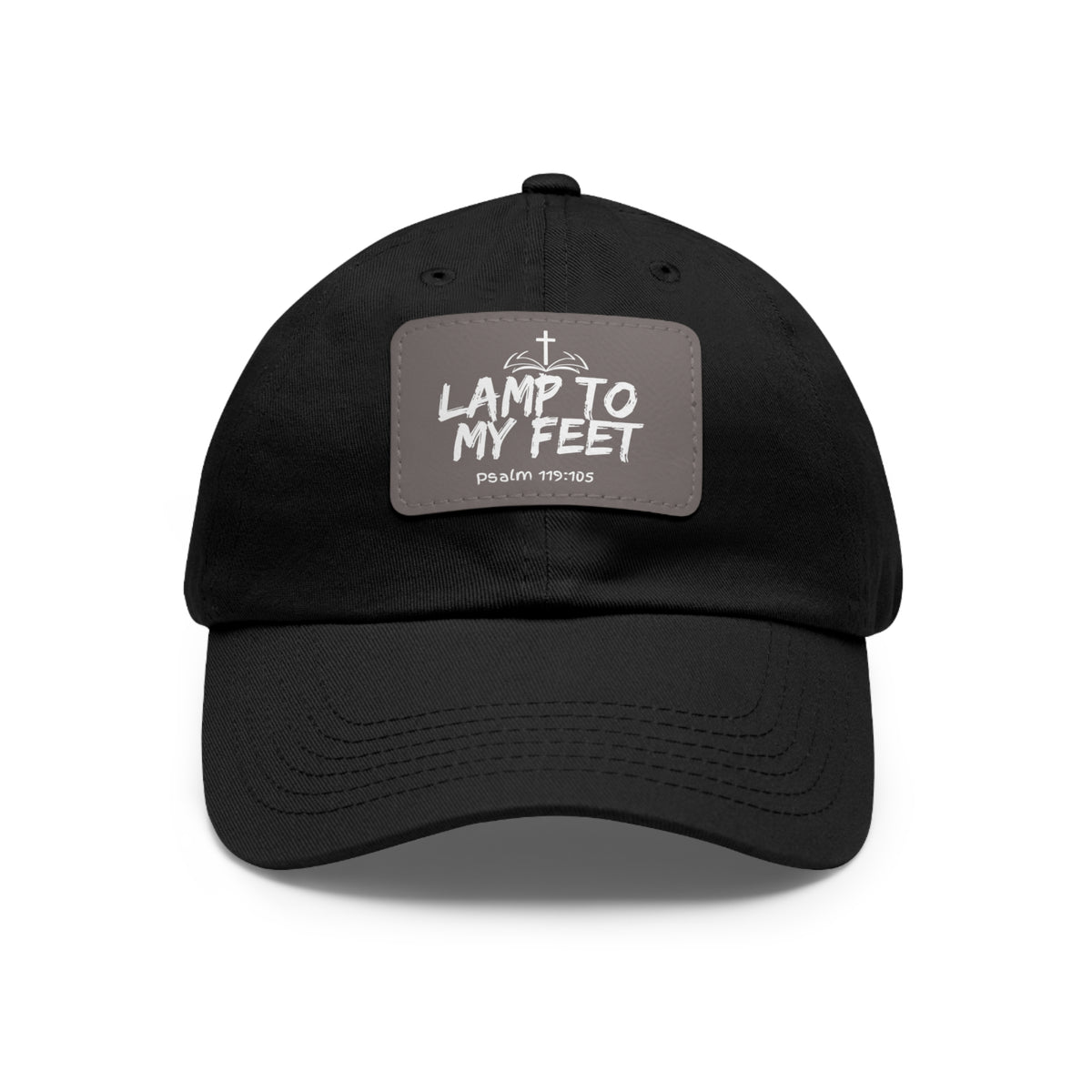 Lamp To My Feet- Dad Hat with Leather Patch (Rectangle)