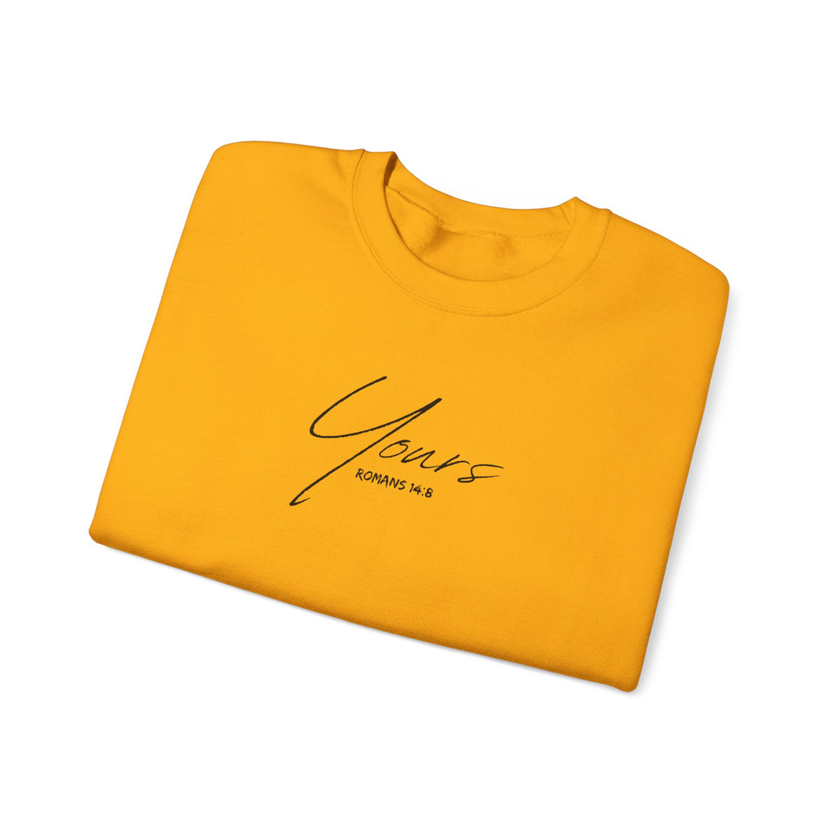 Yours- Unisex Heavy Blend™ Crewneck Sweatshirt