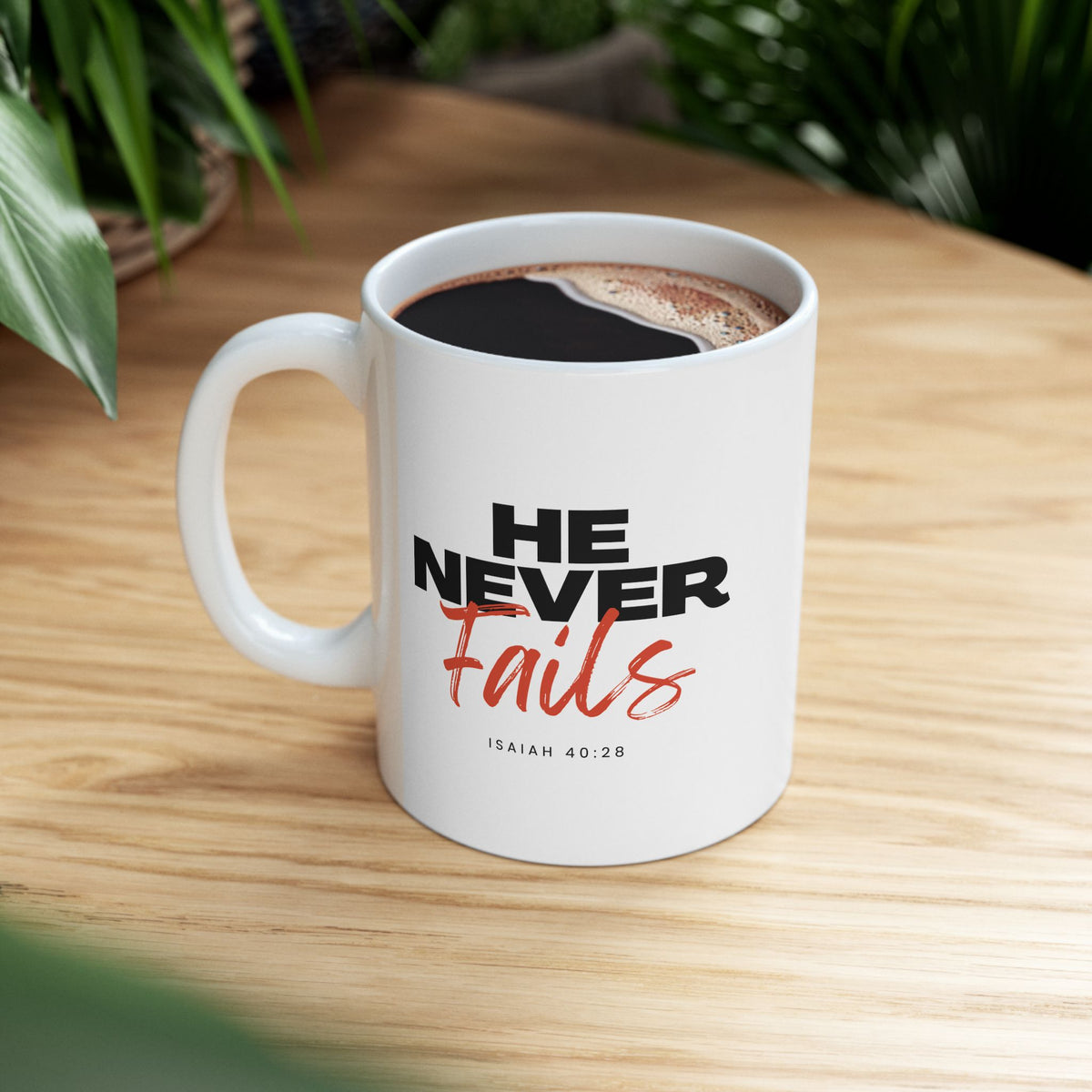 He Never Fails- Ceramic Mug, (11oz, 15oz)