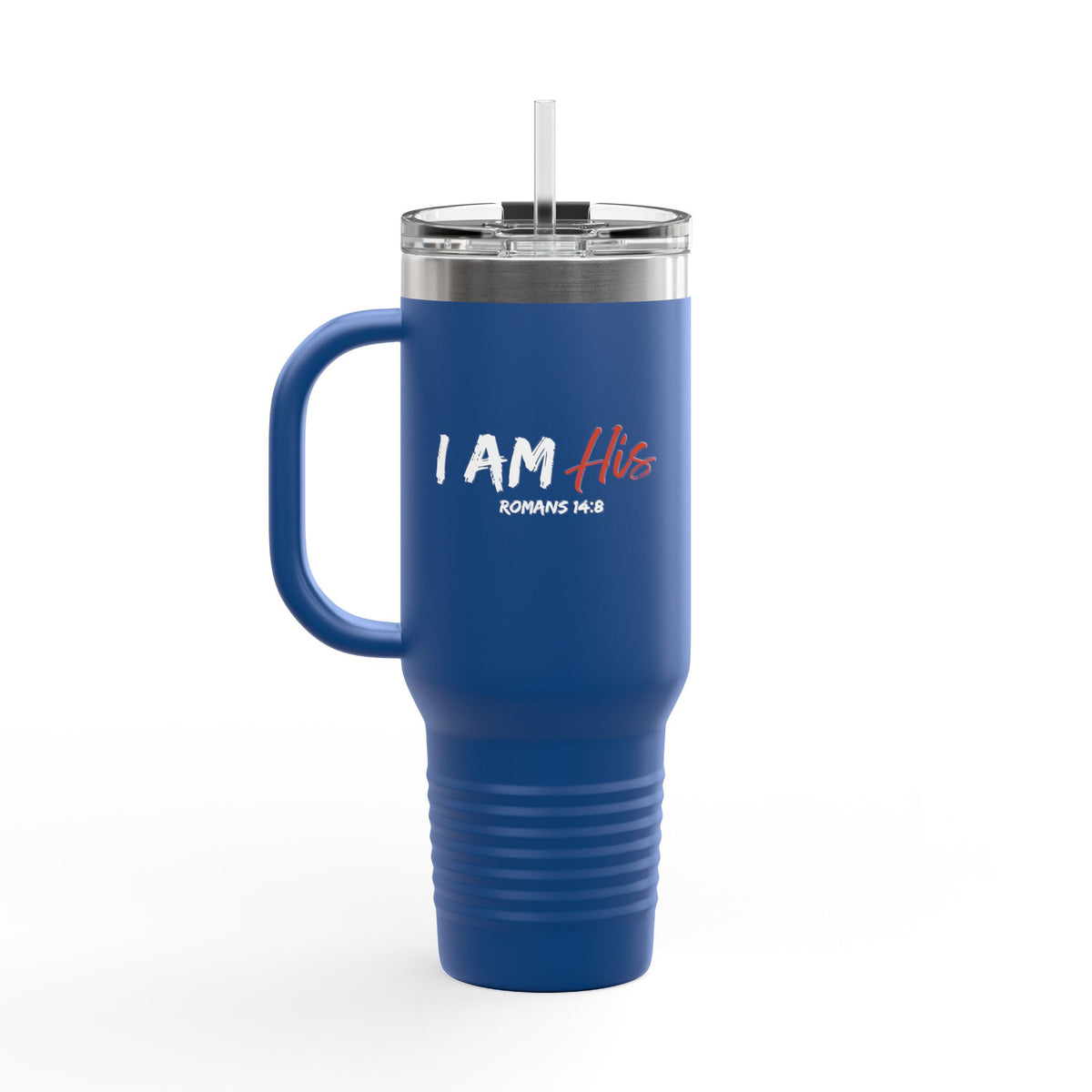 I Am His- Insulated Travel Mug, 40oz