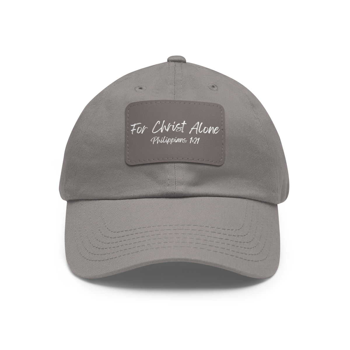 For Christ Alone- Dad Hat with Leather Patch (Rectangle)