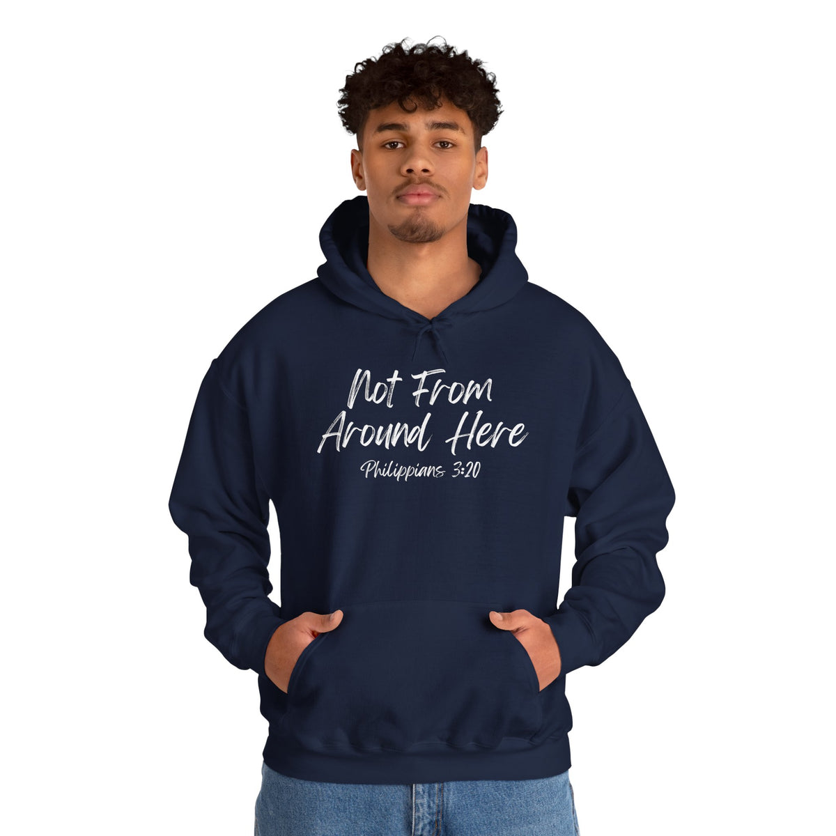 Not From Around Here- Unisex Heavy Blend™ Hooded Sweatshirt