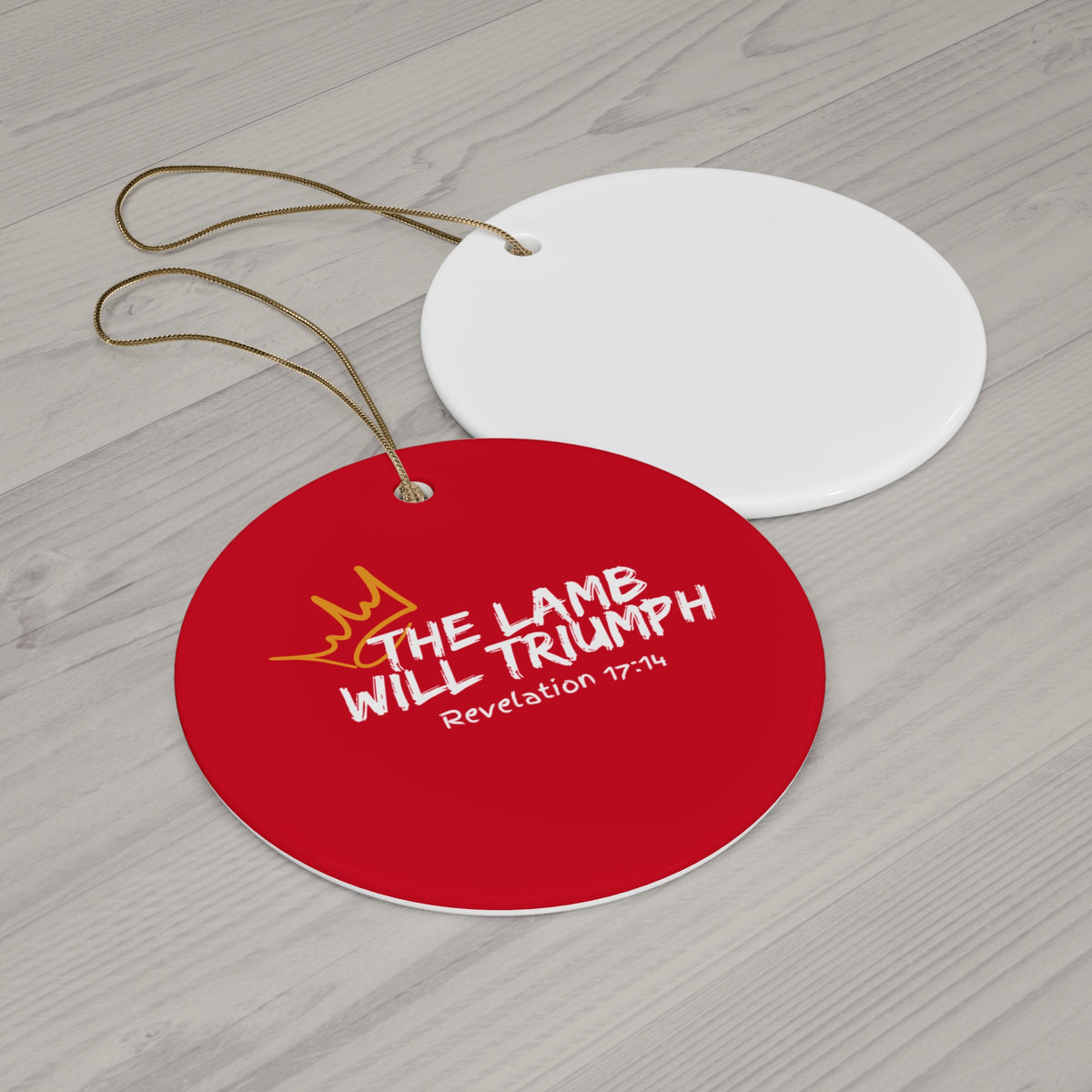 The Lamb Will Triumph- Ceramic Ornament, 2 Shapes