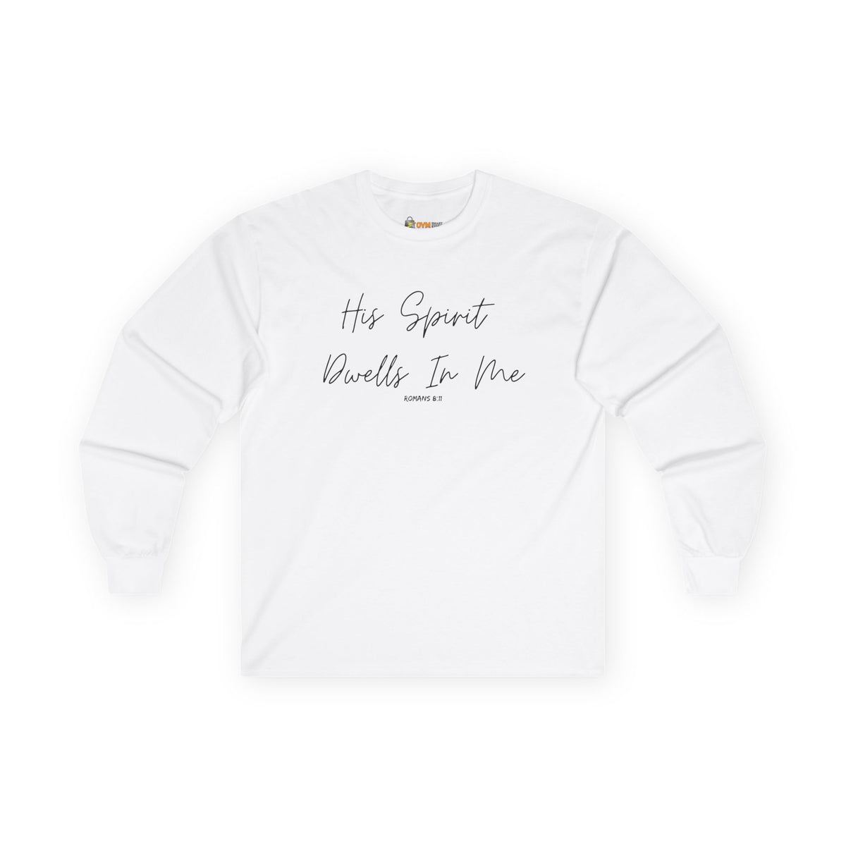 His Spirit Dwells In Me- Unisex Ultra Cotton Long Sleeve Tee