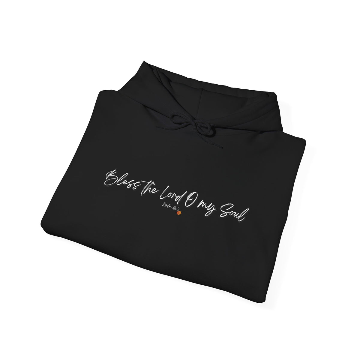 Bless The Lord O My Soul | Ladies' Heavy Blend™ Hooded Sweatshirt