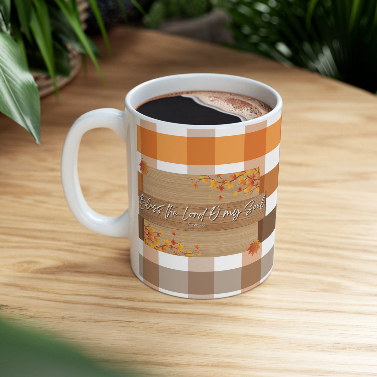 Bless The Lord O My Soul | Ceramic Mug, (11oz, 15oz)