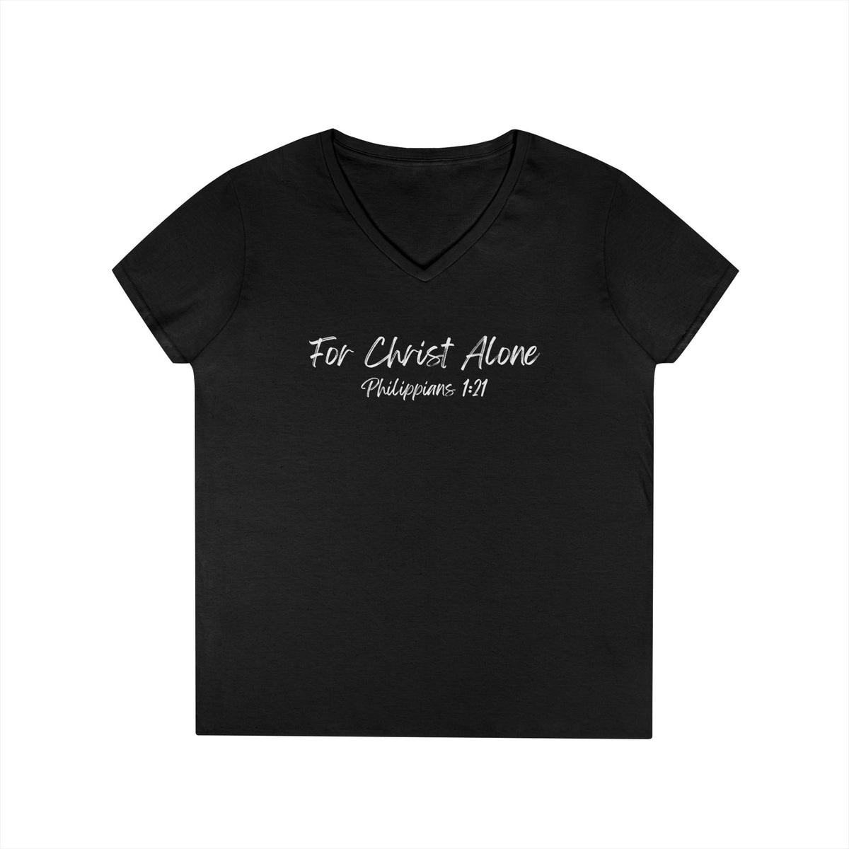 For Christ Alone- Ladies' V-Neck T-Shirt