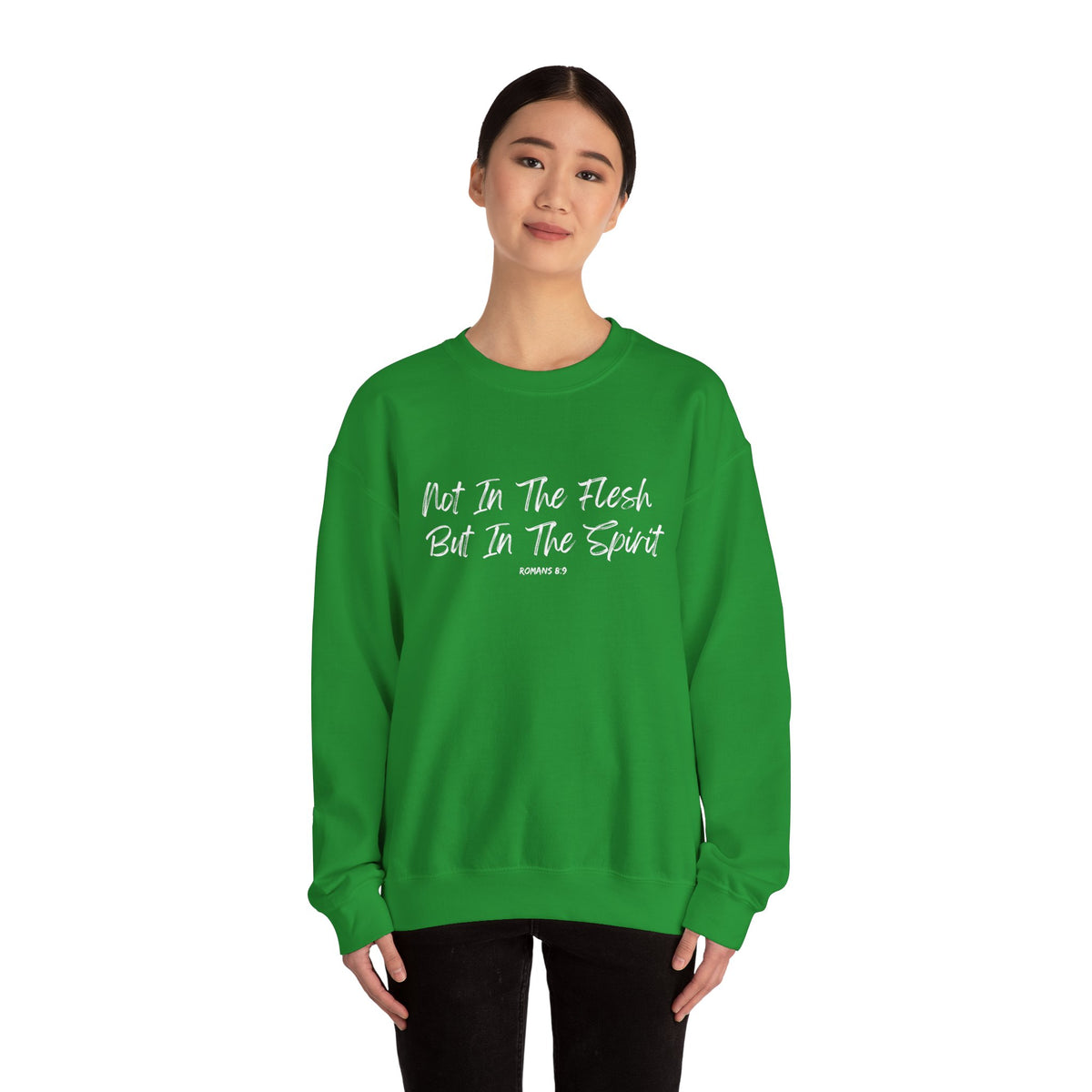 Not in the Flesh but in The Spirit- Unisex Heavy Blend™ Crewneck Sweatshirt