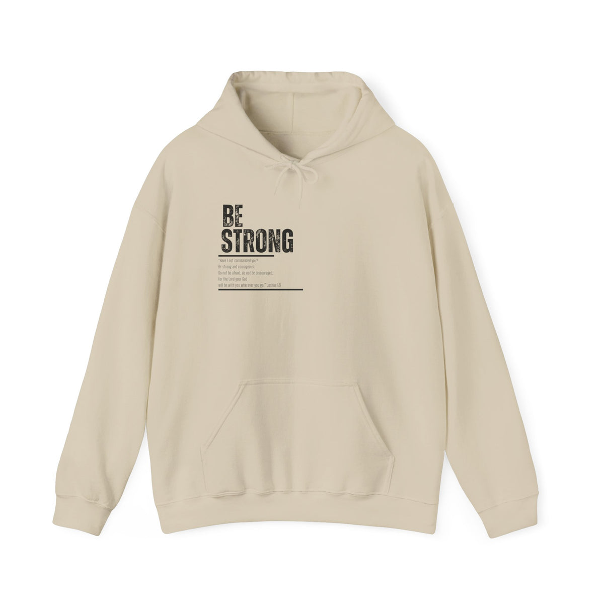 Be Strong- Unisex Heavy Blend™ Hooded Sweatshirt